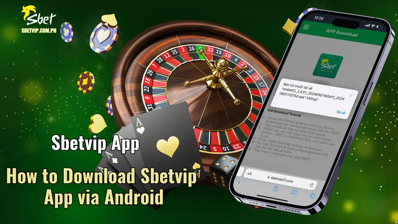 How to Download Sbetvip App via Android 