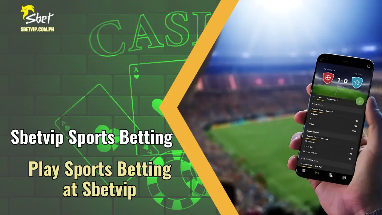 Play Sports Betting at Sbetvip